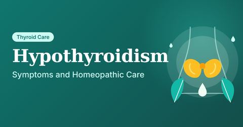 Hypothyroidism Symptoms and Homeopathic Treatment